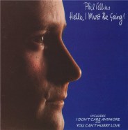 Phil Collins - Hello I Must Be Going